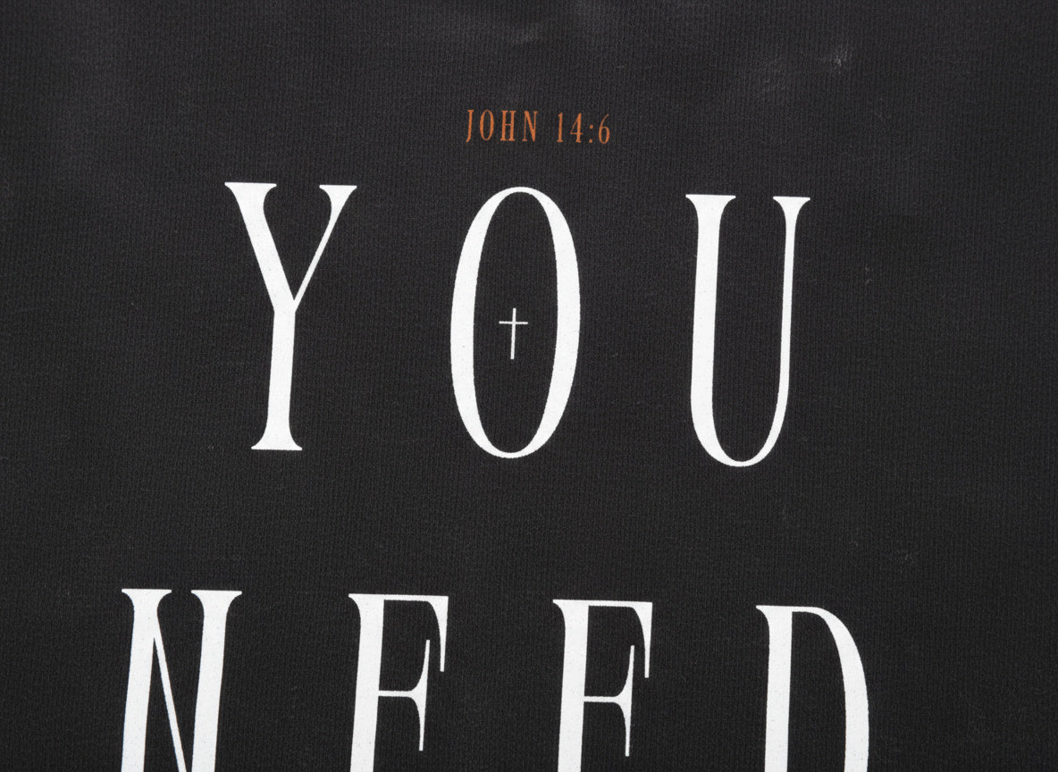YOU NEED JESUS - JOHN 14:6